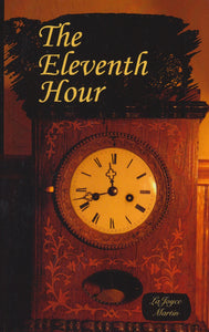 The Eleventh Hour - Pentecostal Publishing House