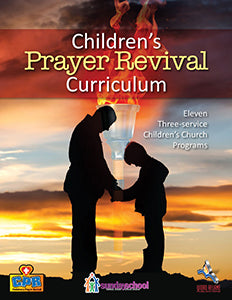 Children's Prayer Revival Curriculum - Pentecostal Publishing House