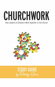 Churchwork Study Guide - Pentecostal Publishing House