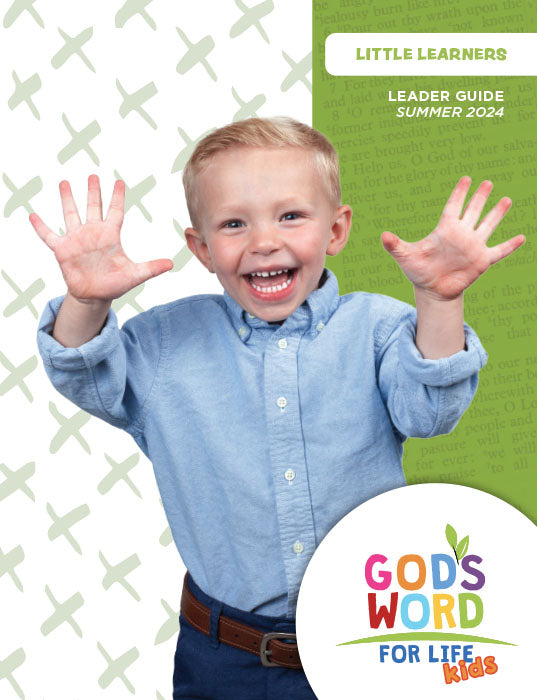 Little Learners Leader Guide Summer 2024 - Pentecostal Publishing House