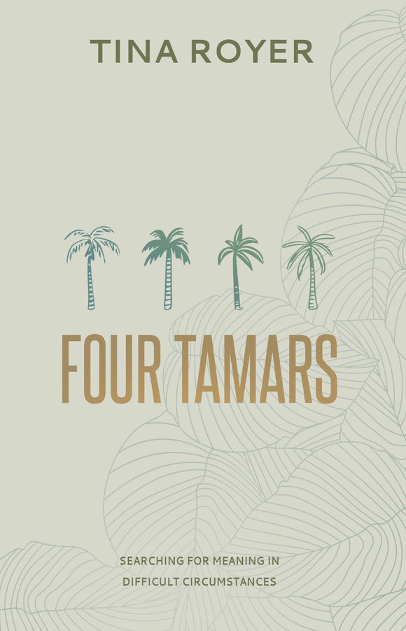 Four Tamars: Searching for Meaning in Difficult Circumstances Ebook - Pentecostal Publishing House