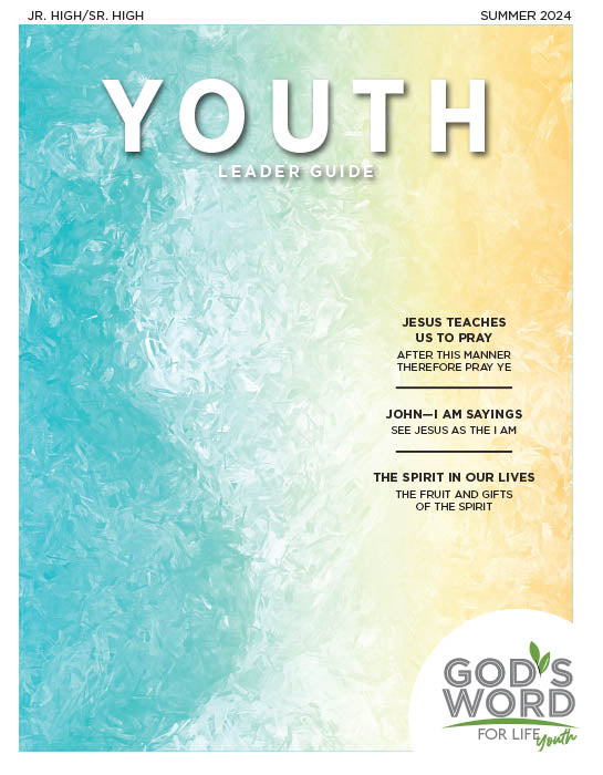 Youth Leader Guide Summer 2024 - Pentecostal Publishing House