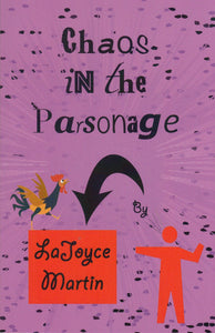 Chaos in the Parsonage - Pentecostal Publishing House