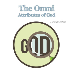 The Omni: Attributes of God - Whole-Church - Digital