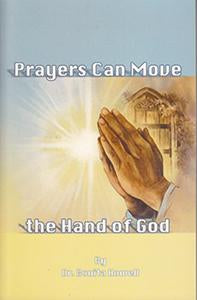 Prayers Can Move the Hand of God (eBook)