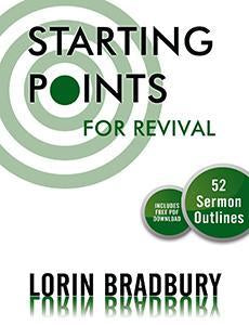 Starting Points for Revival 52 Sermon Outlines