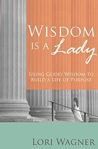 Wisdom is a Lady (eBook)
