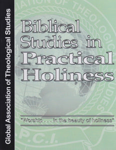 Biblical Studies in Practical Holiness - GATS (eBook)