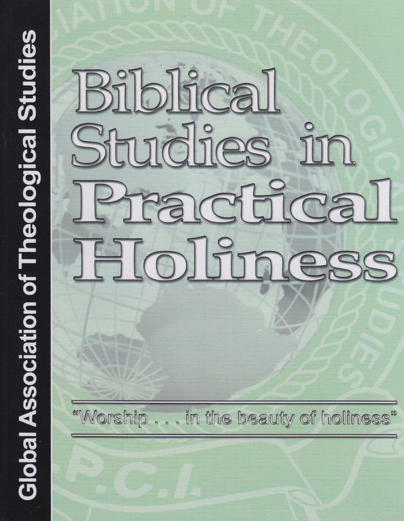 Biblical Studies in Practical Holiness - GATS (eBook)