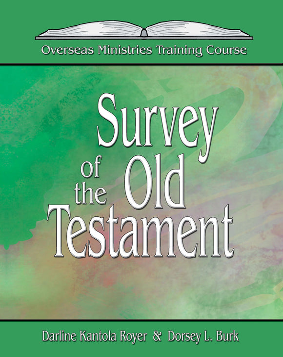 Survey of the Old Testament - Overseas Ministries (eBook)