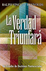 Truth Shall Triumph (Spanish)