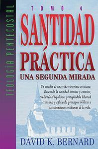 Practical Holiness A Second Look (Spanish)