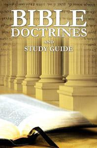 Bible Doctrines and Study Guide
