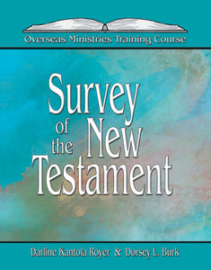 Survey of the New Testament - Overseas Ministries (eBook)