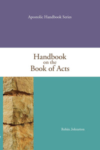 Handbook on the Book of Acts Paperback