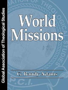 World Missions - Ministerial Development Series - GATS