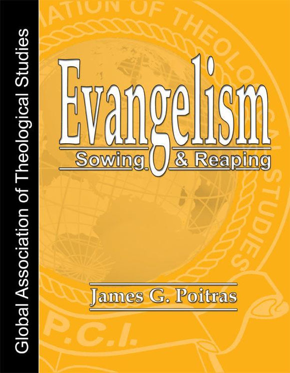 Evangelism Sowing & Reaping - GATS