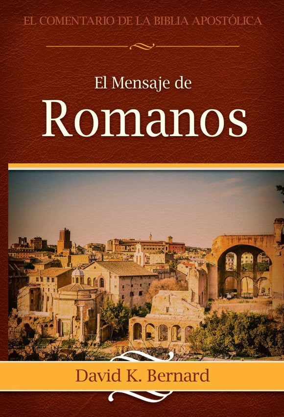 The Message of Romans (Spanish)