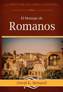 The Message of Romans (Spanish) (eBook)