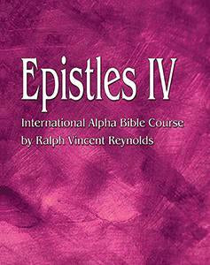Epistles 4 - Alpha Bible Course (eBook)