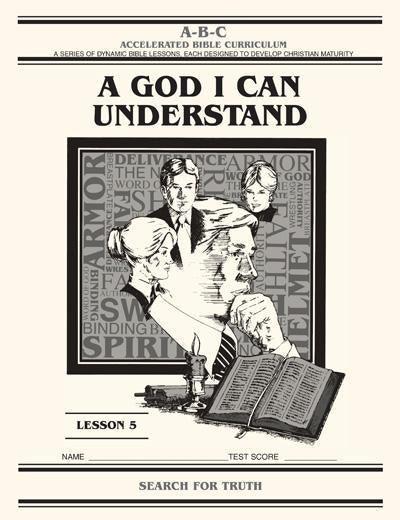 Accelerated Bible Curriculum - God I Can Understand - Volume 5