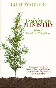 Insight on Ministry from a Christmas Tree Farm (eBook)