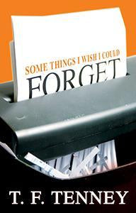 Some Things I Wish I Could Forget (eBook)