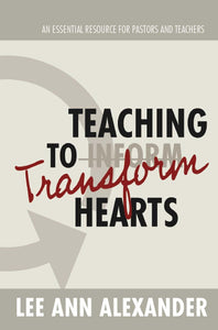 Teaching to Transform Hearts