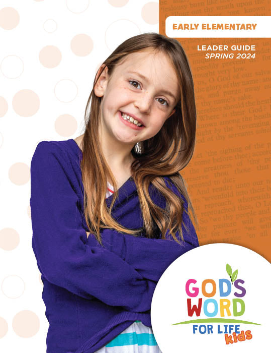 Early Elementary Leader Guide (Digital) Spring 2024 - Pentecostal Publishing House