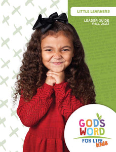 Little Learners Leader Guide Fall 2023 - Pentecostal Publishing House