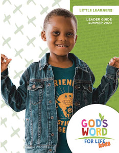 Little Learners Leader Guide Summer 2023 - Pentecostal Publishing House