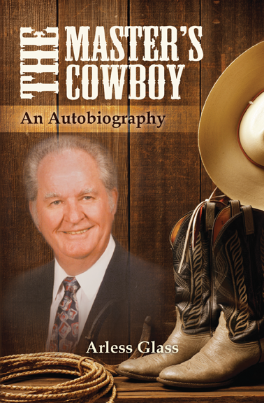 The Master's Cowboy - An Autobiography (eBook)