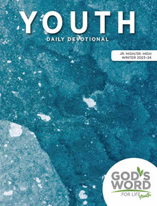 Youth Daily Devotional Guide (Digital) Winter 2024 - Pentecostal Publishing House