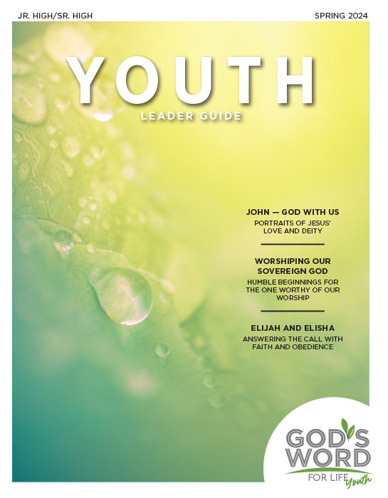 Youth Leader Guide (Digital) Spring 2024 - Pentecostal Publishing House