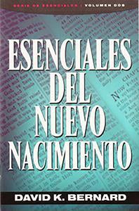 Essentials of the New Birth (Spanish)