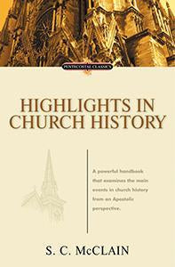 Highlights in Church  History