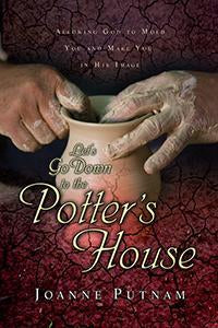 Let's Go Down to the Potter's House