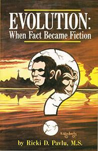 Evolution: When Fact Became Fiction (eBook)