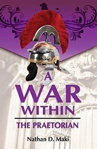A War Within: The Praetorian (eBook)