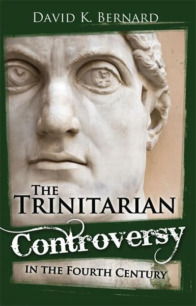 The Trinitarian Controversy in the Fourth Century