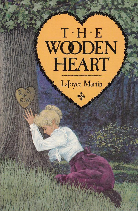 The Wooden Heart A Pioneer Romance