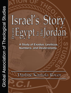 Israel's Story From Egypt to the Jordan - GATS (eBook)