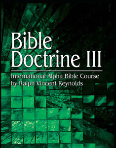 Bible Doctrine 3 - Alpha Bible Course (eBook)