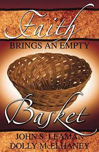 Faith Brings an Empty Basket